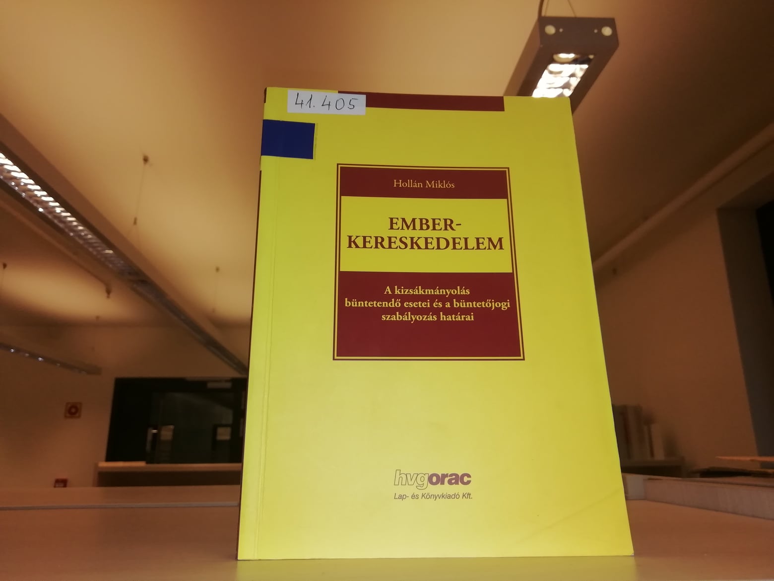 Emberkereskedelem. A kizsákmányolás büntetőjogi esetei és a büntetőjogi szabályozás határai