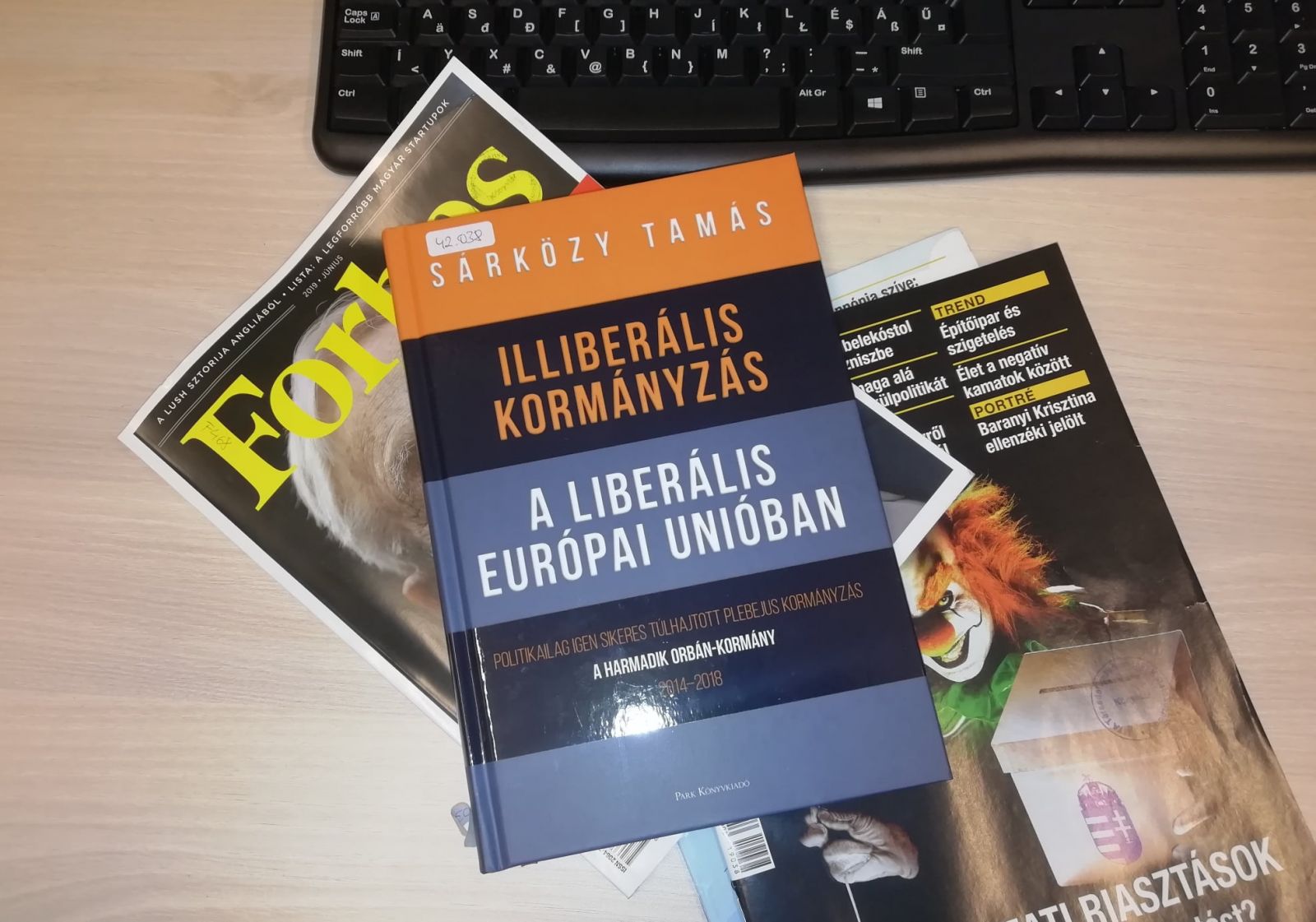 Illiberális kormányzás a liberális Európai Unióban 