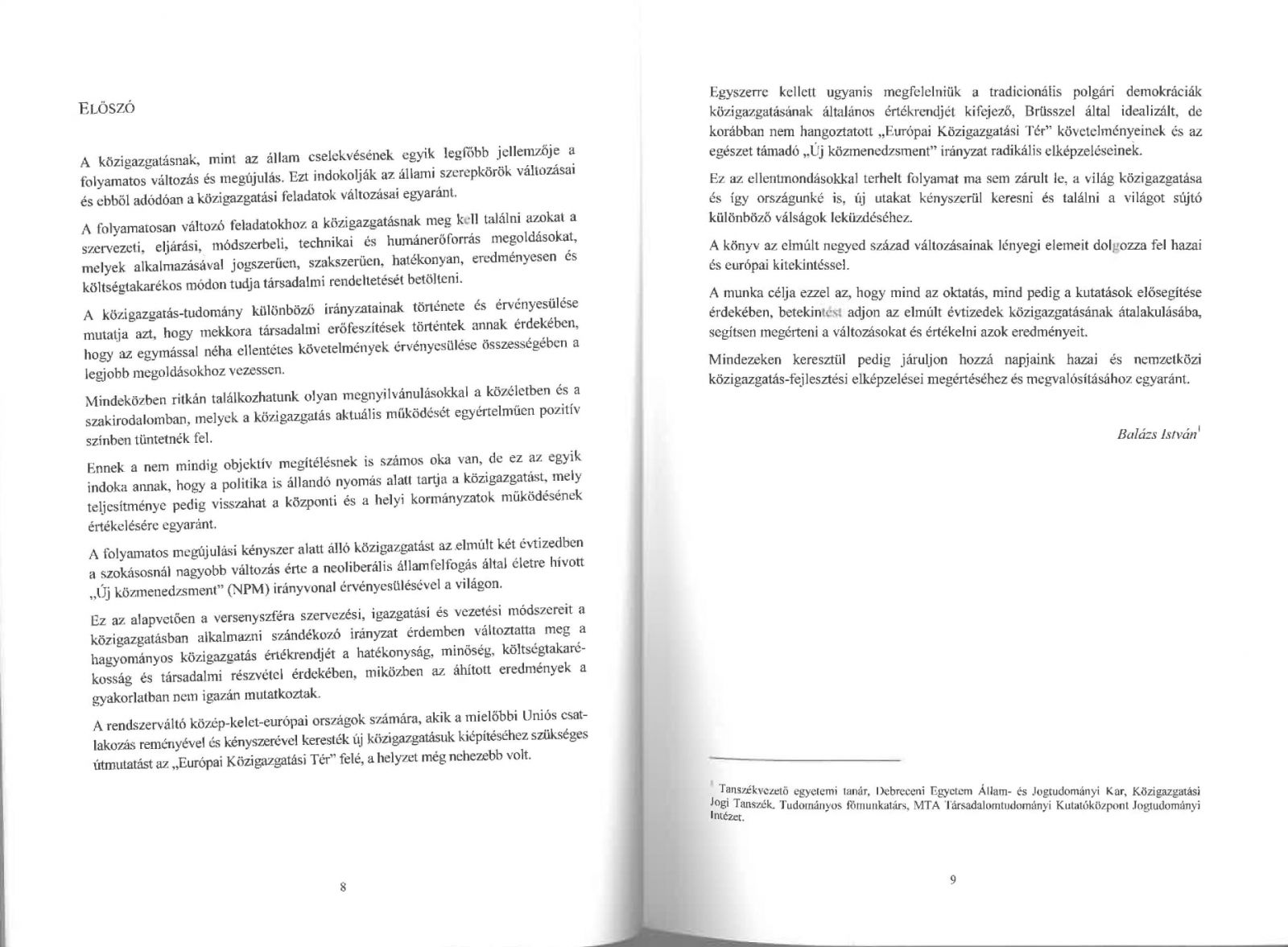 A közigazgatás változásairól Magyarországon és Európában a rendszerváltástól napjainkig